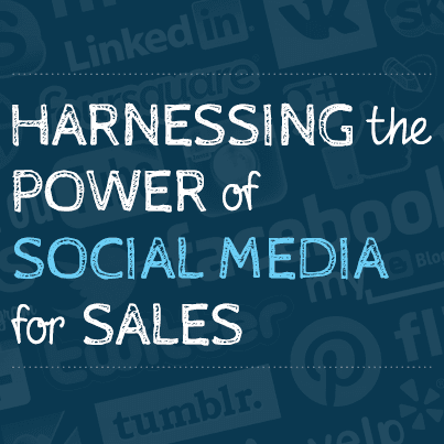 Harnessing the Power of Social Media for Sales