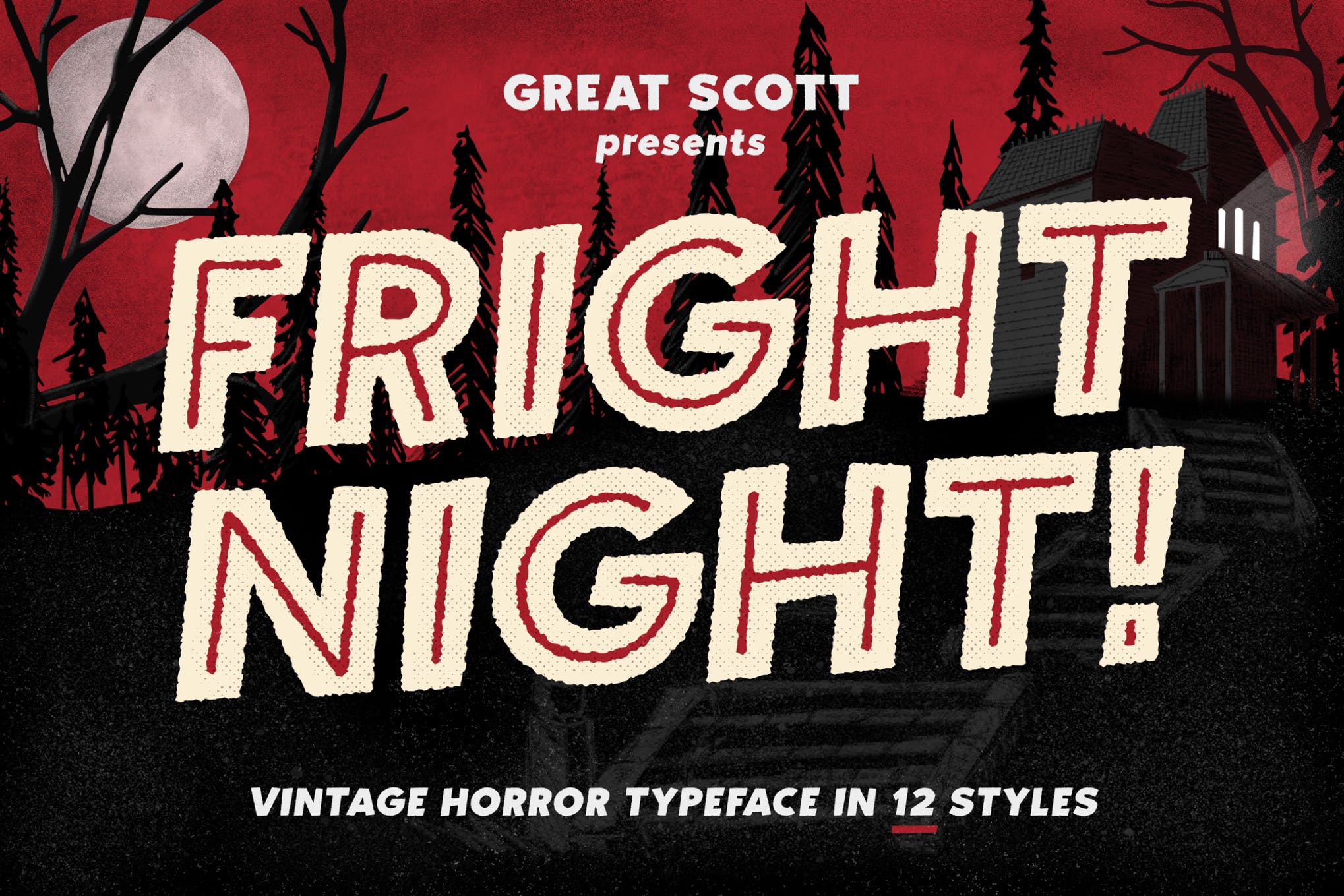 Great Scott presents Fright Night Vintage Horror Typeface in 12 Styles - Halloween Fonts for 2019