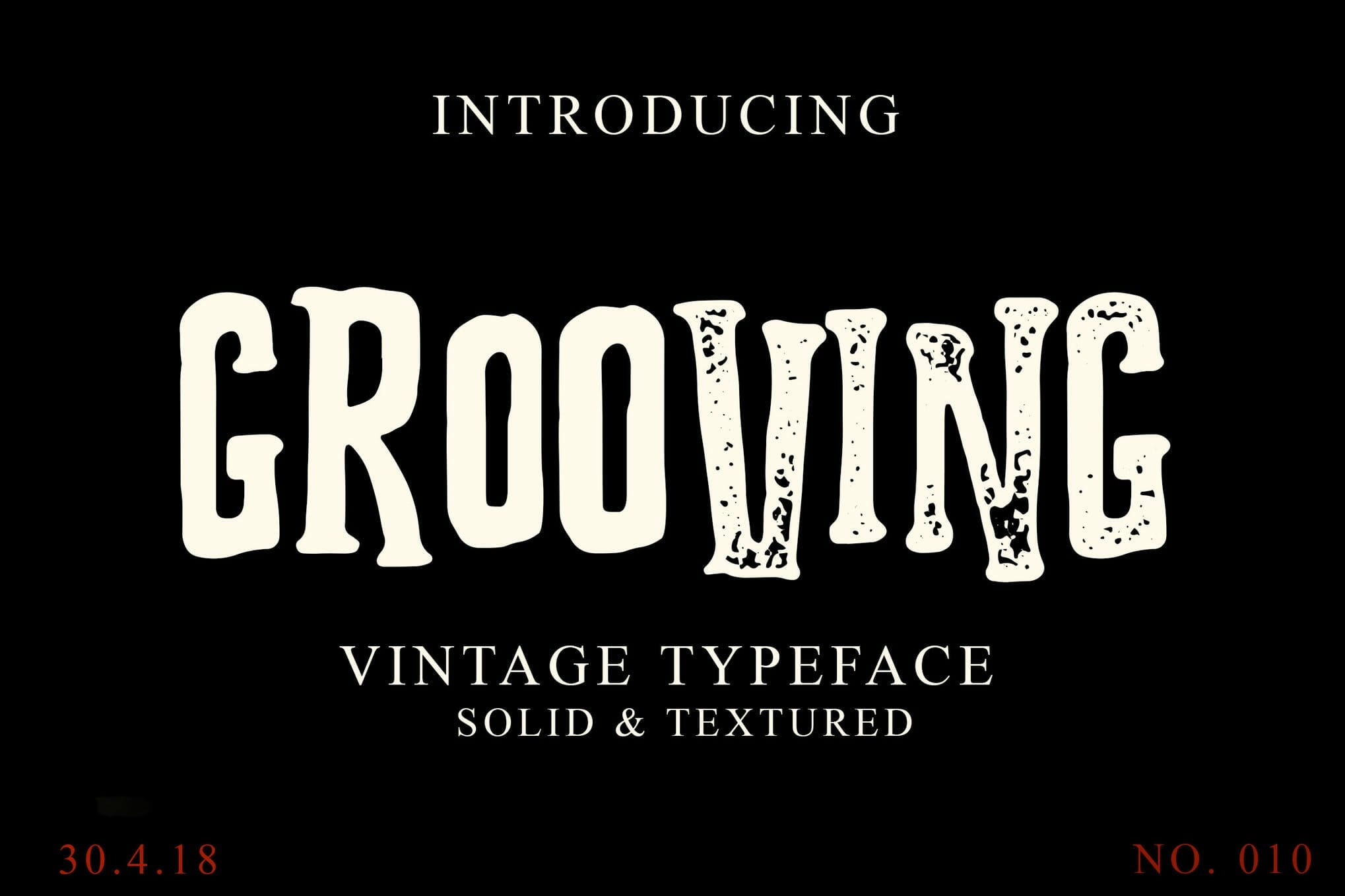 Introducing Grooving Vintage Typeface Solid & Textured 30.4.18 NO.010 - Halloween Fonts for 2019